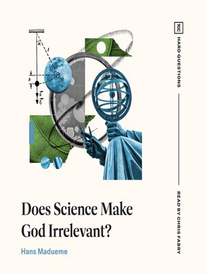 cover image of Does Science Make God Irrelevant?